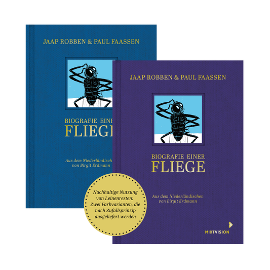 Biografie einer Fliege