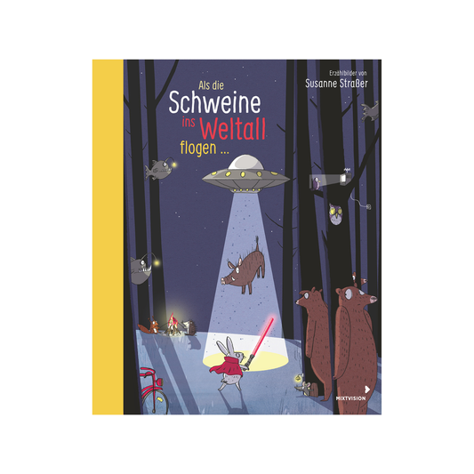 Als die Schweine ins Weltall flogen ...