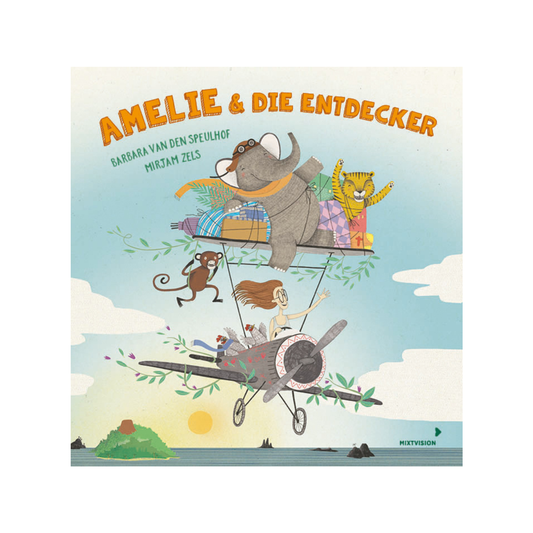 Amelie und die Entdecker
