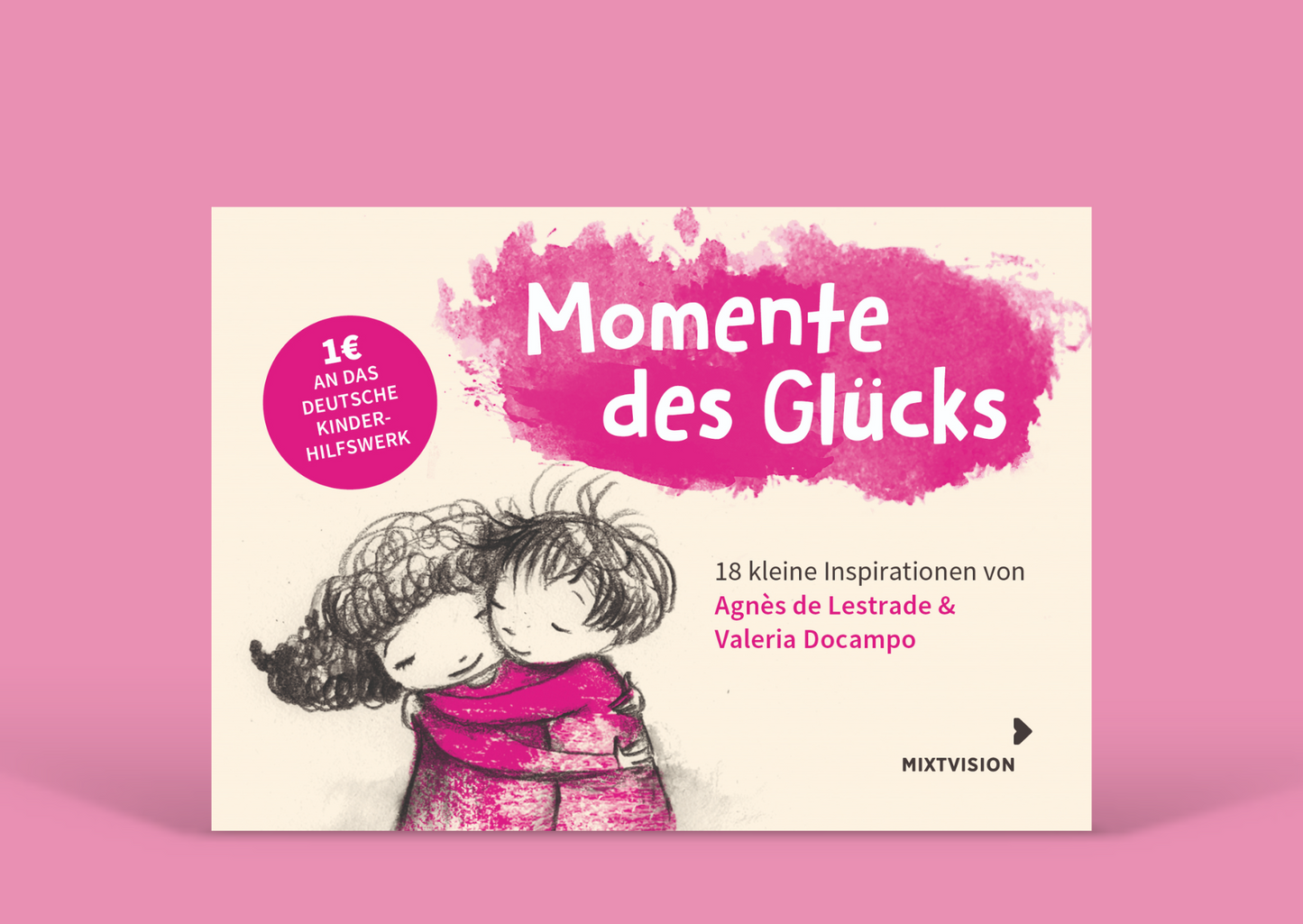 Momente des Glücks