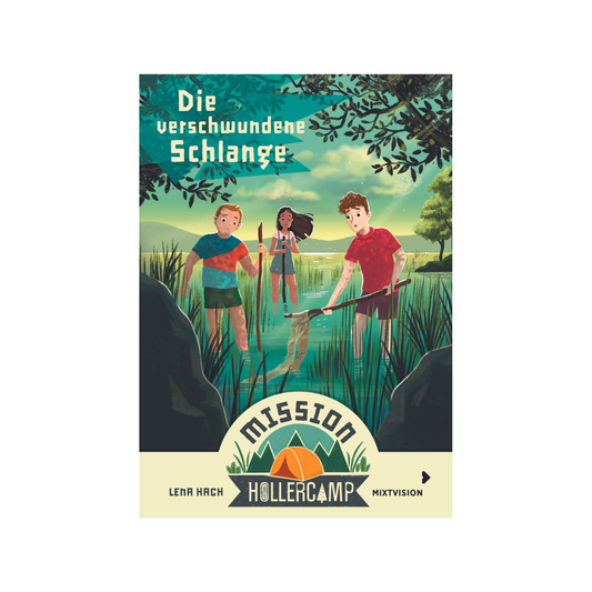 Mission Hollercamp – Die verschwundene Schlange (Band 4)