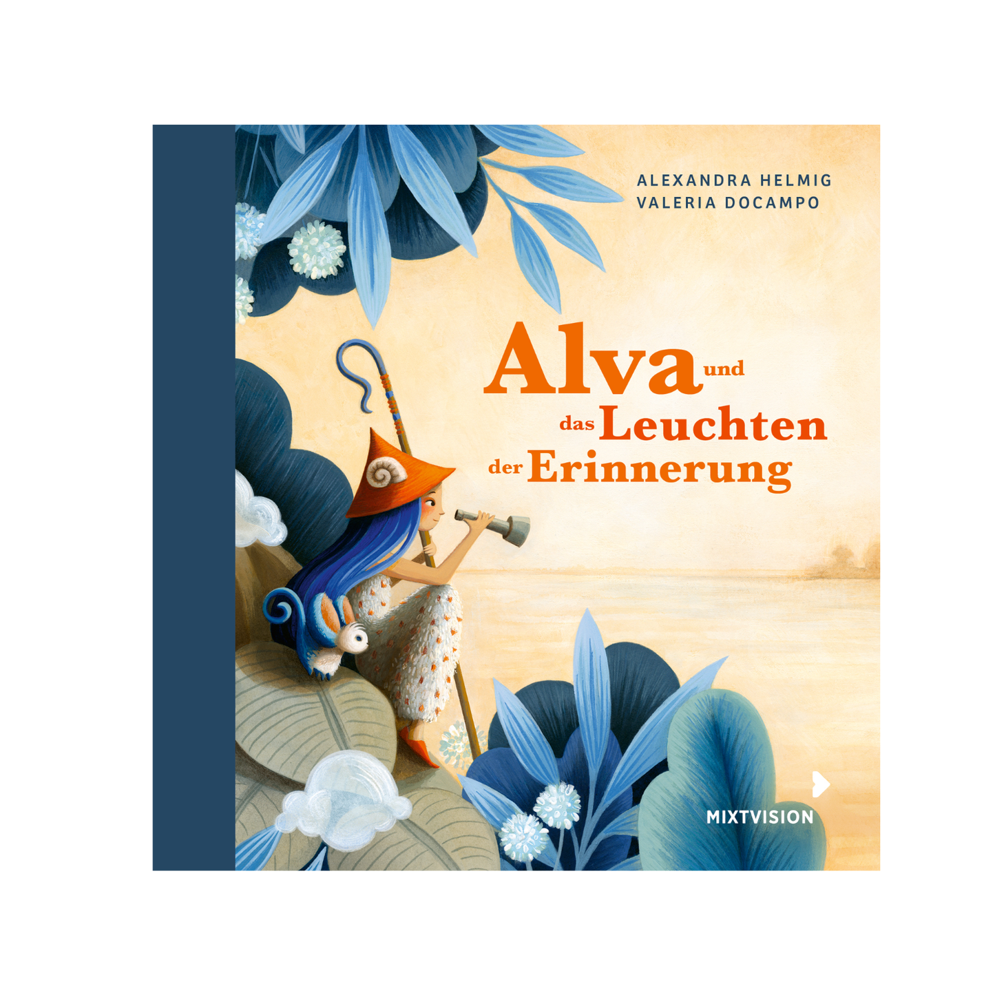 Alva und das Leuchten der Erinnerung - Geschenkausgabe