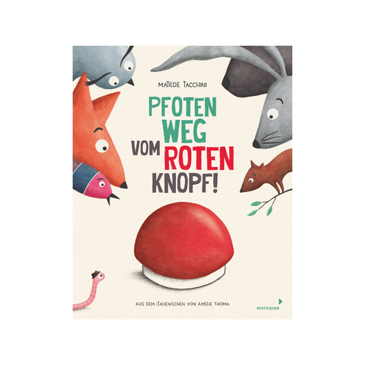 Pfoten weg vom roten Knopf!