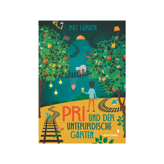 Pri und der unterirdische Garten