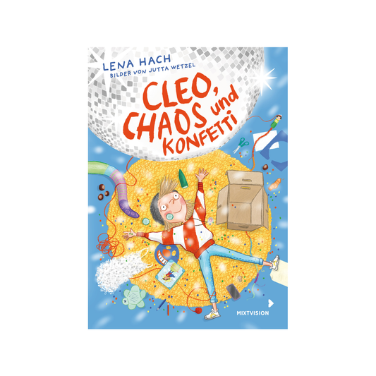 Cleo, Chaos und Konfetti