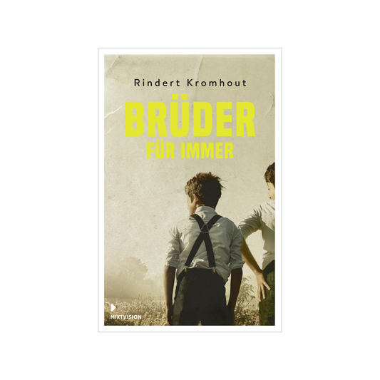 Brüder für immer