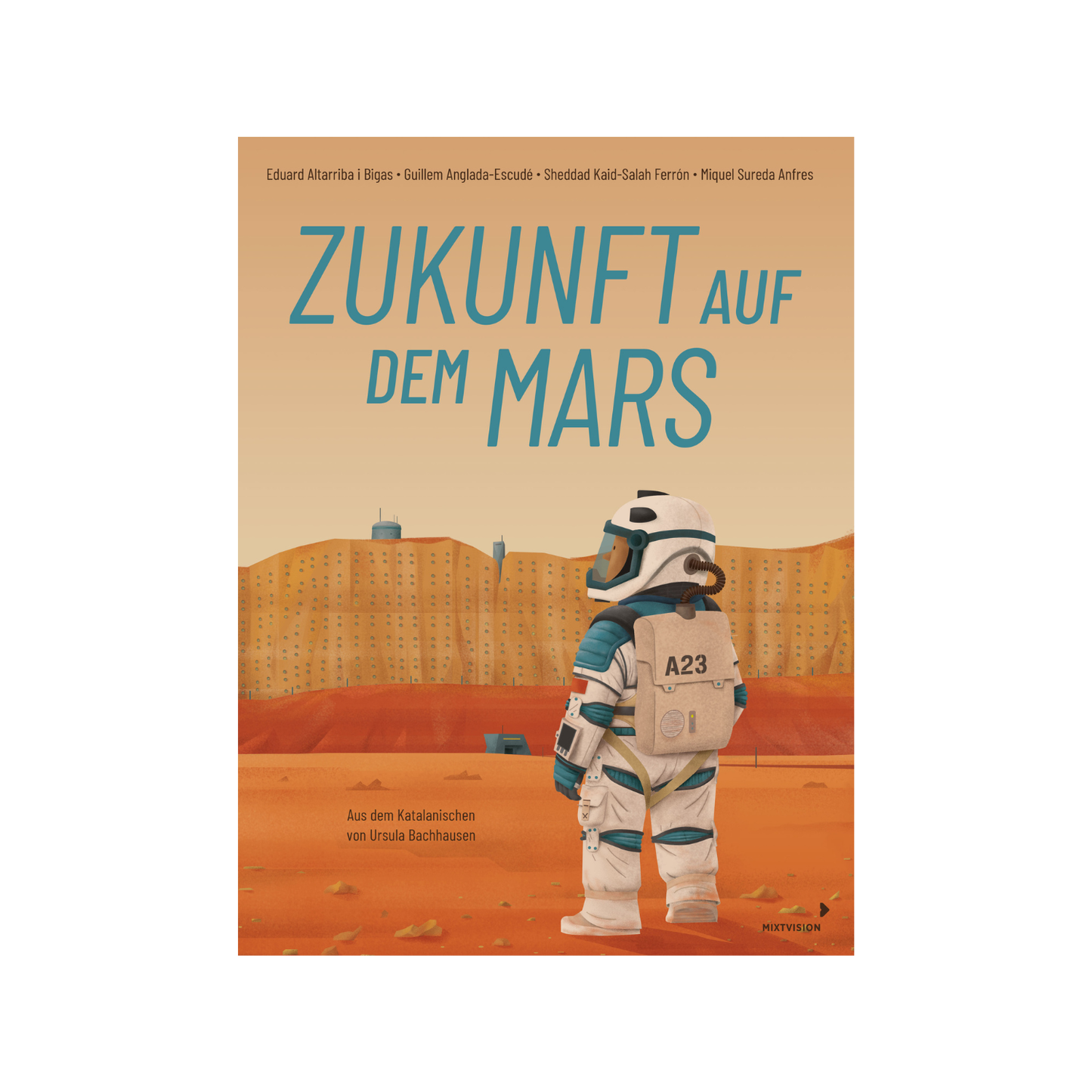 Zukunft auf dem Mars