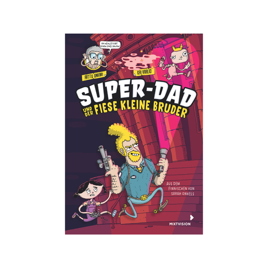 Super-Dad und der fiese kleine Bruder - Band 2