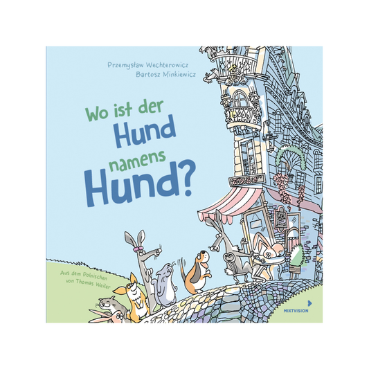 Wo ist der Hund namens Hund?