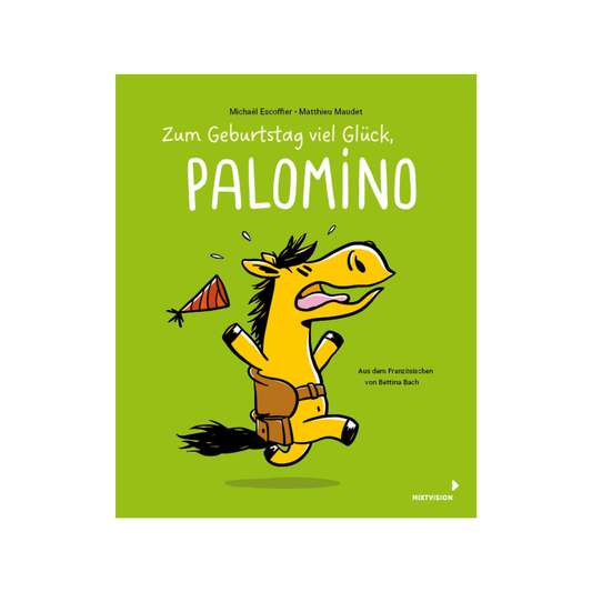 Zum Geburtstag viel Glück, Palomino (Band 3)